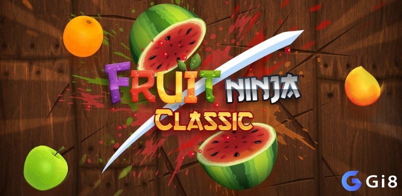 Game Fruit Ninja: Chém hoa quả siêu thú vị cho di động
